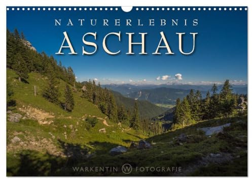 Naturerlebnis Aschau (Wandkalender 2026 DIN A3 quer), CALVENDO Monatskalender: Der international tätige professionelle Reisefotograf Karl H. Warkentin ... um Kampenwand und Bärnsee. (CALVENDO Orte)