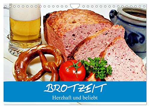 Brotzeit. Herzhaft und beliebt (Wandkalender 2026 DIN A4 quer), CALVENDO Monatskalender: Zünftige Schmankerl aus der bayerischen und österreichischen Kultur (CALVENDO Lifestyle)