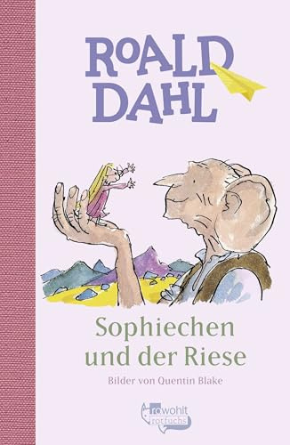 Sophiechen und der Riese: Ausgezeichn. m. d. Deutschen Jugendliteraturpreis 1985, Kategorie Kinderbuch