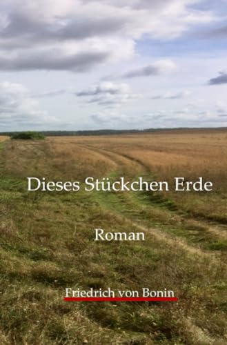 Dieses Stückchen Erde