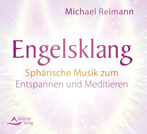 Engelsklang: Sphärische Musik zum Entspannen und Meditieren