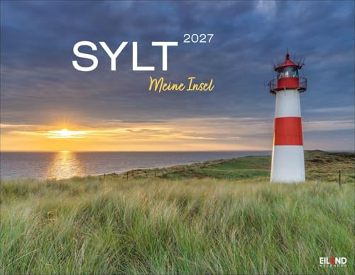 Sylt - Meine Insel Kalender 2027: Reise-Wandkalender mit 12 atemberaubenden Fotografien der Nordseeinsel. Landschafts-Kalender 2027 zum Aufhängen. 44 x 34 cm. Querformat.
