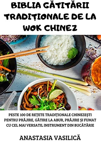BIBLIA G¿TIT¿RII TRADI¿IONALE DE LA WOK CHINEZ