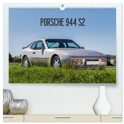 Porsche 944 S2 (hochwertiger Premium Wandkalender 2026 DIN A2 quer), Kunstdruck in Hochglanz: Porsches Klassiker in Szene gesetzt. (CALVENDO Mobilitaet)