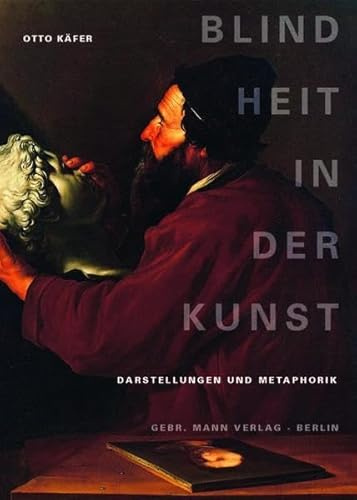 Blindheit in der Kunst: Darstellung und Metaphorik