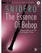 The Essence Of Bebop Clarinet: 10 great studies in the style and language of bebop. Klarinette.
