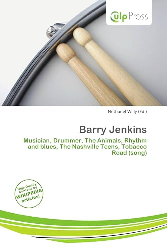 Barry Jenkins: Musician, Drummer, The Animals, Rhythm and blues, The Nashville Teens, Tobacco Road (song)