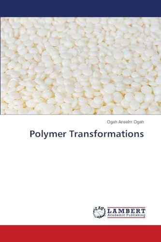 Polymer Transformations: DE