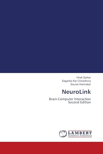 NeuroLink: Brain-Computer Interaction Second Edition