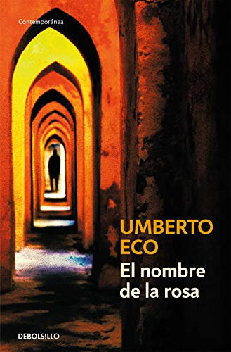 El Nombre de la Rosa / The Name of the Rose (Contemporánea)