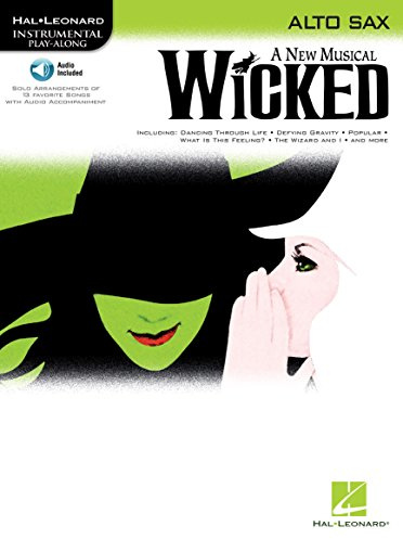 Hal Leonard Instrumental Play-Along: Wicked -For Alto Saxophone-: Noten, CD für Alt-Saxophon