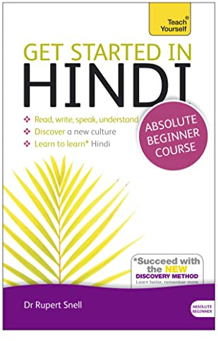 Get Started in Hindi Absolute Beginner Course: (Book and audio support)