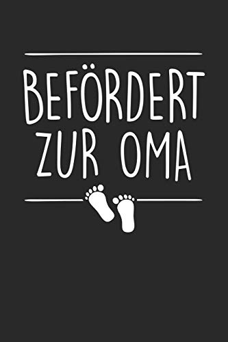 Befördert Zur Oma: Din A5 Kariertes Heft (Kariert) Mit Karos Für Oma | Notizbuch Tagebuch Planer Oma Enkel Und Enkelin | Notiz Buch Geschenk Journal Omas Großmutter Notebook