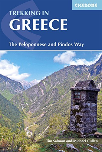 Trekking in Greece: The Peloponnese and Pindos Way (Cicerone Guides)