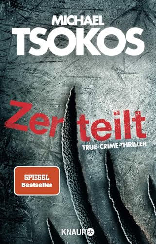 Zerteilt: True-Crime-Thriller | SPIEGEL Bestseller (Die Fred Abel-Reihe, Band 5)