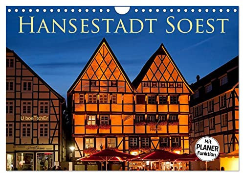 Hansestadt Soest (Wandkalender 2026 DIN A4 quer), CALVENDO Monatskalender: Soest - die alte Hansestadt erwartet Sie mit über 600 Baudenkmälern umgeben ... erhaltenen Stadtmauer (CALVENDO Orte)