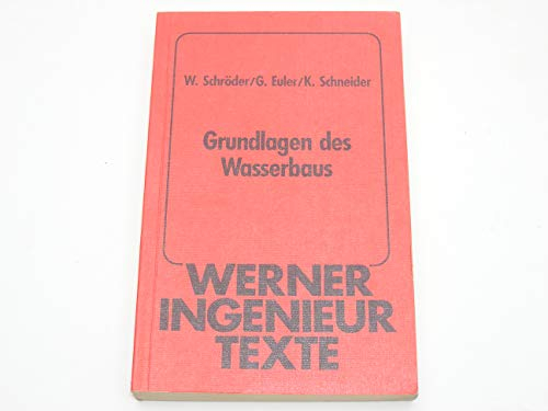 Grundlagen des Wasserbaus