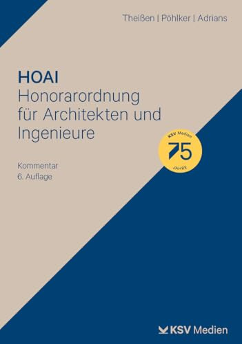 HOAI – Honorarordnung für Architekten und Ingenieure: Kommentar