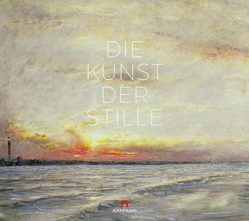 Die Kunst der Stille Kalender 2026 | Beruhigender Kunst-Kalender im großen Querformat (54x48 cm) | Impressionismus, künstlerischer Minimalismus