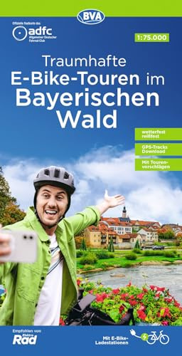 BVA ADFC Regionalkarte Traumhafte E-Bike-Touren im Bayerischen Wald 1:75.000: mit Tagestourenvorschlägen, reiß- und wetterfest, GPS-Tracks Download,
