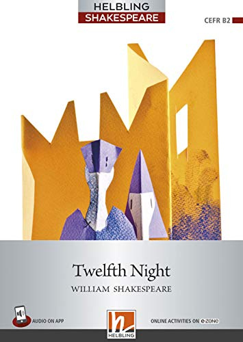 Twelfth Night, m. 1 Audio, m. 1 Video: Helbling Shakespeare / Level 7 (B2)