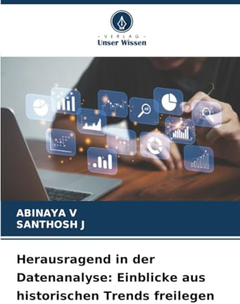 Herausragend in der Datenanalyse: Einblicke aus historischen Trends freilegen