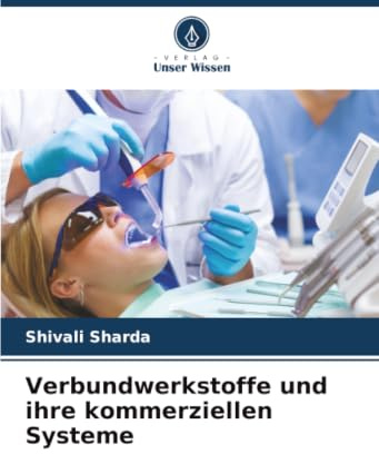 Verbundwerkstoffe und ihre kommerziellen Systeme: DE
