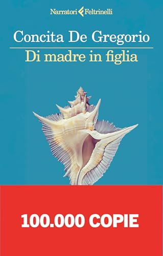 Di madre in figlia (I narratori)
