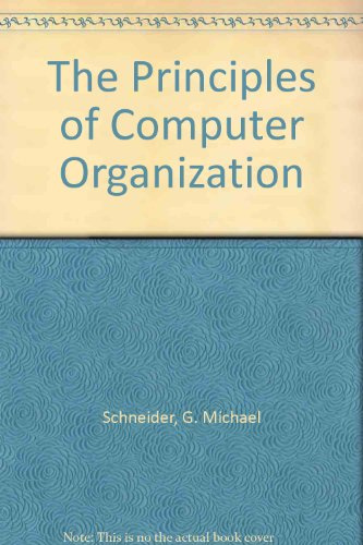 The Principles of Computer Organization