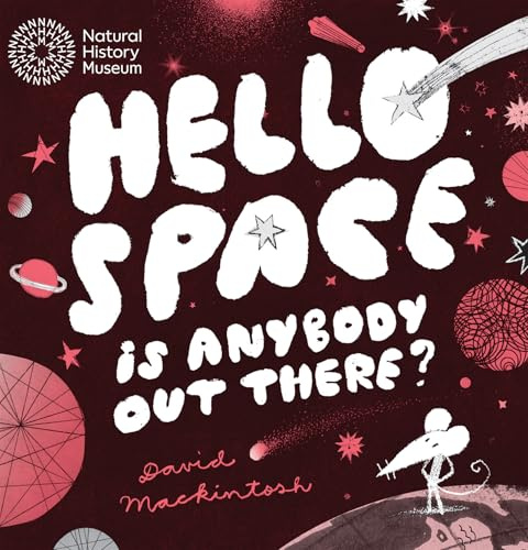 Space: Hello Out There: Is anybody out there?
