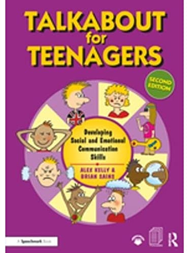 Talkabout for Teenagers: Developing Social and Emotional Communication Skills