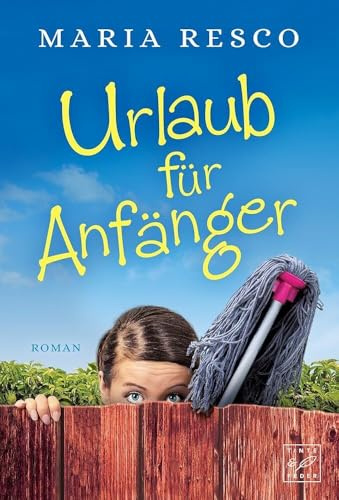 Urlaub für Anfänger (Nachbarn, Band 1)