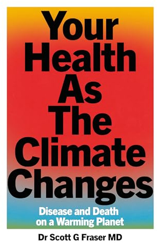 Your Health As The Climate Changes