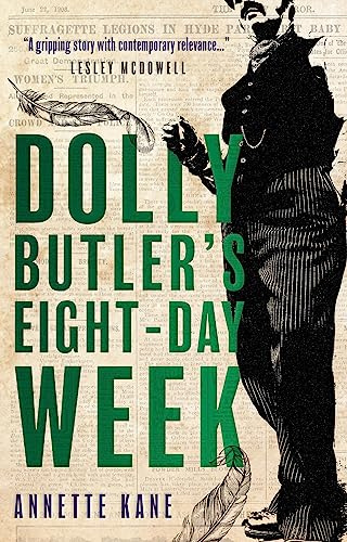 Book Guild Publishing Ltd Dolly Butlers Eight-Day Week.