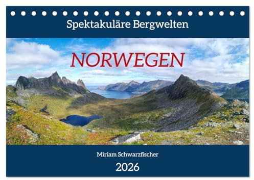 Spektakuläre Bergwelten Norwegen (Tischkalender 2026 DIN A5 quer), CALVENDO Monatskalender: Kulissen Norwegens, Berge, Seen und Fjorde (CALVENDO Orte)