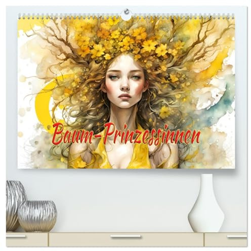 Baum-Prinzessinnen (hochwertiger Premium Wandkalender 2026 DIN A2 quer), Kunstdruck in Hochglanz: Einzigartige Baum Schönheiten (CALVENDO Natur)
