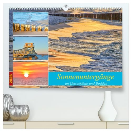 Sonnenuntergänge an Ostseeküste und Bodden (hochwertiger Premium Wandkalender 2026 DIN A2 quer), Kunstdruck in Hochglanz: Faszinierende ... Darss Zingst. (CALVENDO Natur)