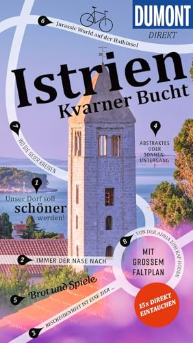 DUMONT direkt Reiseführer Istrien, Kvarner Bucht: Mit großem Faltplan