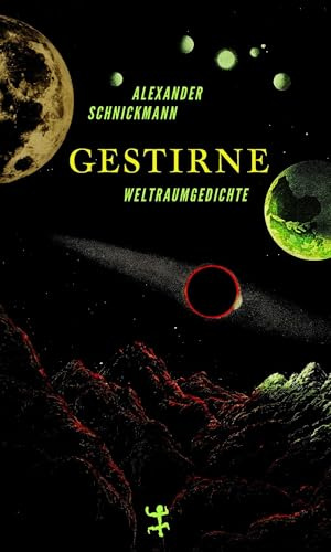 Gestirne: Weltraumgedichte