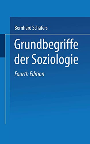 Grundbegriffe der Soziologie (Uni-Taschenbücher) (German Edition)