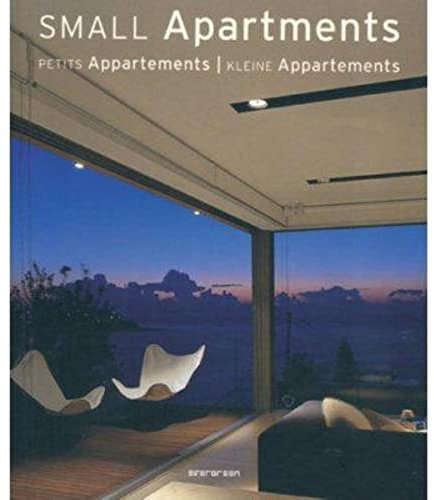 Small Apartments: Engl.-Französ.-Dtsch. (Evergreen Series)