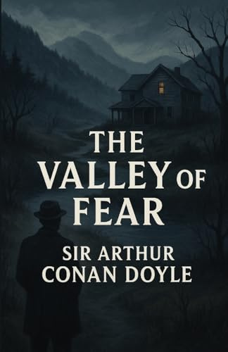 The Valley Of Fear (Illustrated)