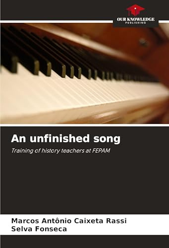 An unfinished song: Training of history teachers at FEPAM