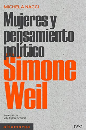 Simone Weil: 4 (Mujeres y pensamiento político)