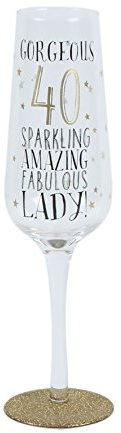 Sparkling 40th Birthday Champagne Glass - Gorgeous 40 Sparkling Amazing Fabulous Lady