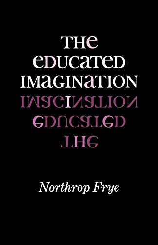 The Educated Imagination (Midland Book)