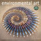 Environmental Art 2024 Calendar: Contemporary Art in the Natural World