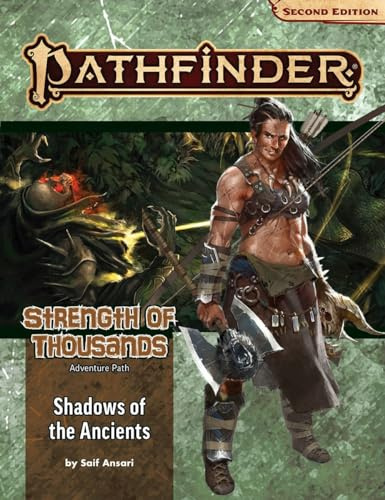 Pathfinder Adventure Path: Shadows of the Ancients (Strength of Thousands)