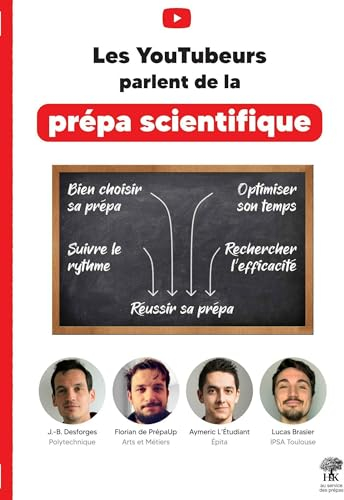 Les YouTubeurs parlent de la prépa scientifique