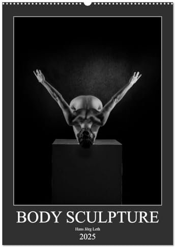 BODY SCULPTURE (Wandkalender 2025 DIN A2 hoch), CALVENDO Monatskalender: Fraulicher Akt als Skulptur dargestellt (CALVENDO Menschen)
